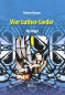 Preview: 4 Luther Lieder